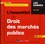 L'essentiel du droit des marchés publics  Edition 2019-2020