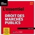 Frédéric Allaire - L'essentiel du droit des marchés publics.