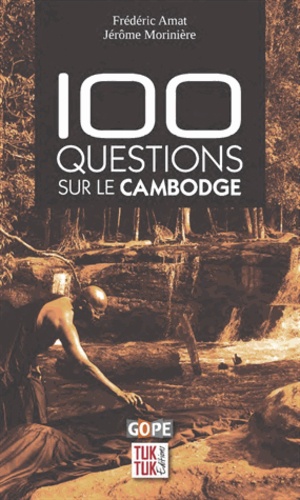 100 questions sur le Cambodge