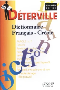 Le nouveau dictionnaire français-créole Déterville