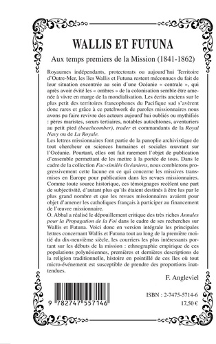 Wallis et Futuna : aux temps premiers de la Mission (1814-1862) : extraits des Annales pour la propagation de la foi
