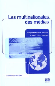 Les multinationales des médias