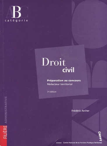 Frédéric Archer - Droit civil - Préparation au concours Rédacteur territorial.