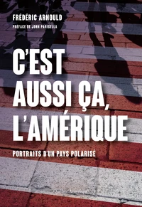 C'est aussi ça l'Amérique