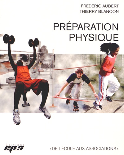 Frédéric Aubert et Thierry Blancon - Préparation physique.