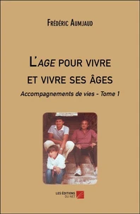 L'age pour vivre et vivre ses ages
