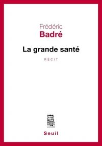 La grande santé