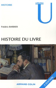 Frédéric Barbier - Histoire du livre.