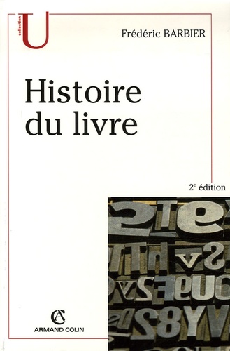 Frédéric Barbier - Histoire du livre.