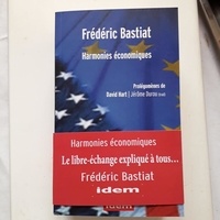 Frédéric Bastiat - Harmonies economiques.