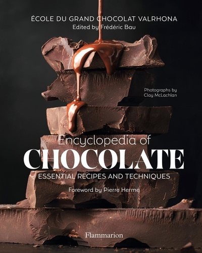 Frédéric Bau - Encyclopedia of chocolate.