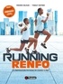 Frédéric Belouze et Thibaut Hoffner - RUNNING RENFO - La Préparation physique en course à pied.