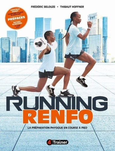 Running renfo. La préparation physique en course à pied
