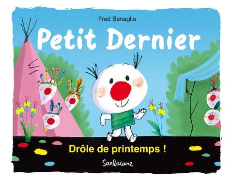 Frédéric Bénaglia et Didier Lévy - Drôle de printemps !.