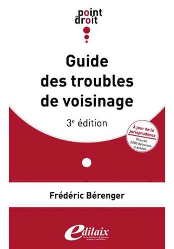 Guide des troubles de voisinage 3e édition