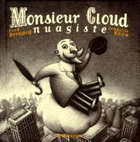 Monsieur Cloud, nuagiste