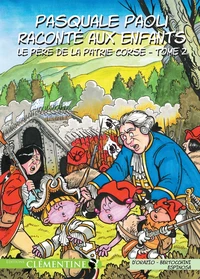 Pasquale Paoli raconté aux enfants