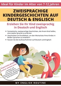  Frederic Bibard et  My English Routine - Zweisprachige Kindergeschichten auf Deutsch &amp; Englisch.