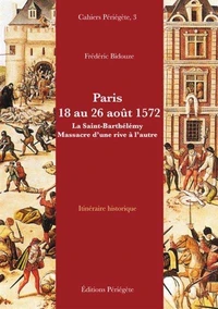 Paris 18 au 26 août 1572