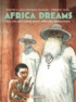 Frédéric Bihel et Jean-François Charles - Africa Dreams Tome 2 : Dix volontaires sont arrivés enchainés.