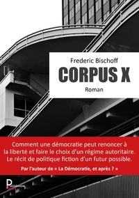 Frédéric Bischoff - Corpus X.