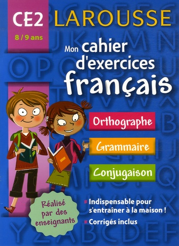 Frédéric Blanchet et Serge Pinchon - Mon cahier d'exercices  Français CE2.