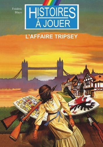 Sherlock Holmes Tome 2 L'affaire Tripsey