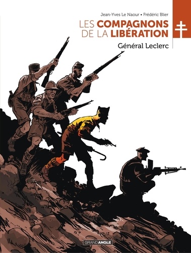 Les Compagnons de la Libération - Tome 2 - Général Leclerc