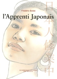 Frédéric Boilet - L'Apprenti Japonais.