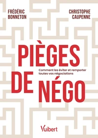 Pièges de négo