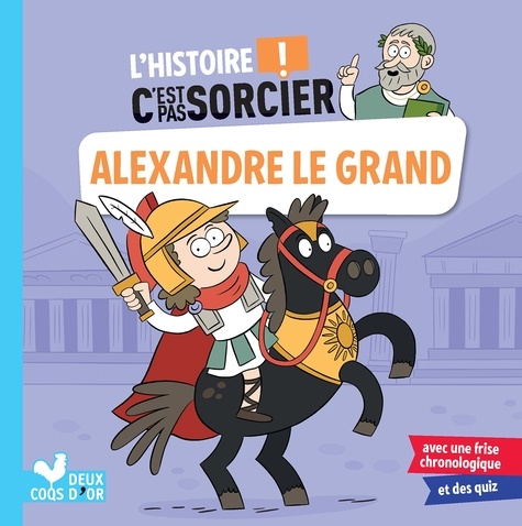 Frédéric Bosc - L'histoire C'est pas sorcier - Alexandre le Grand.