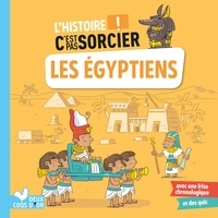 Fabrice Mosca et Frédéric Bosc - L'histoire C'est pas sorcier - Les Égyptiens.