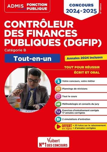 Concours contrôleur des finances publiques (DGFIP), catégorie B. Tout-en-un  Edition 2024-2025