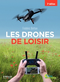 Frédéric Botton - Les drones de loisir.
