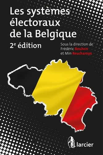 Les systèmes électoraux de la Belgique 2e édition
