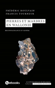 Pierres et marbres en Wallonie