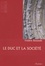 Le duc et la société. Pouvoirs et groupes sociaux dans la Gascogne bordelaise au XIIe siècle (1075-1199)