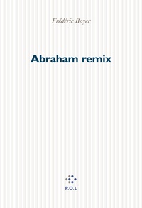 Frédéric Boyer - Abraham remix.