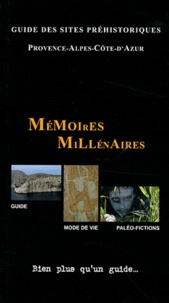 Frédéric Boyer - Guide des sites préhistoriques - Provence-Alpes-Côte-d'Azur.