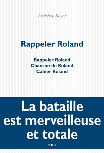 Rappeler Roland. Rappeler Roland - Chanson de Roland - Cahier de Roland