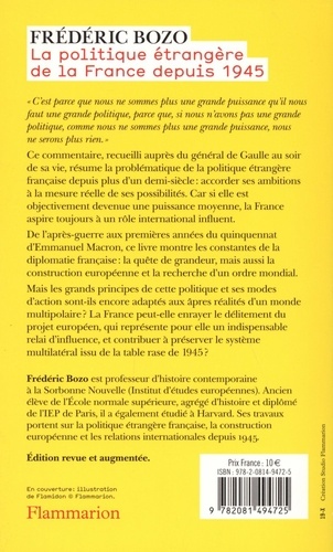 La politique étrangère de la France depuis 1945  édition revue et augmentée