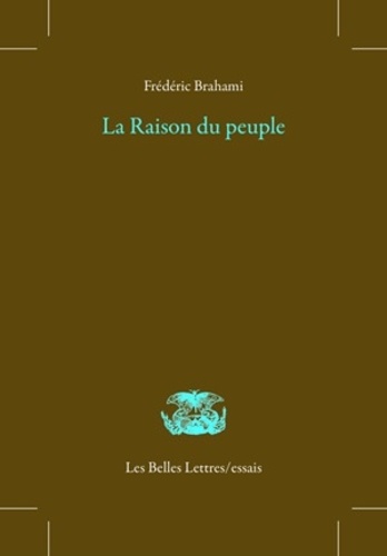 La raison du peuple. Un héritage de la Révolution française (1789-1848)