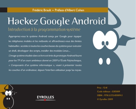 Hackez Google Android. Introduction à la programmation système