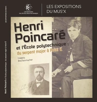 Henri Poincaré et l'Ecole polytechnique : du serpent major à Point K