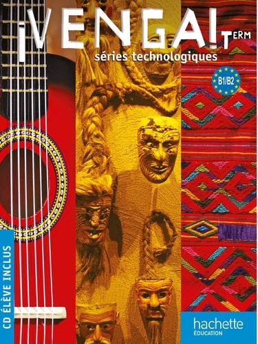 Frédéric Brévart et Patricia Bertomeu-Vicens - Venga ! Tle Séries technologiques B1-B2. 1 CD audio