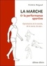 Frédéric Brigaud - La marche et la performance sportive - Optimisation de la marche, de la course, du saut.