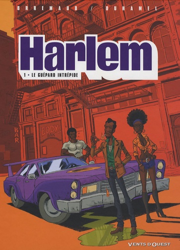 Harlem Tome 1 Le guépard intrépide