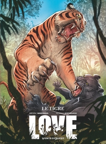 Love  Le tigre