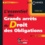 L'essentiel des Grands arrêts du Droit des Obligations  Edition 2012-2013 - Occasion