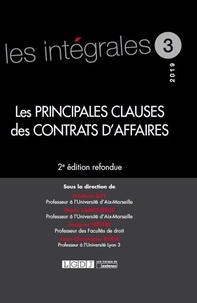 Frédéric Buy et Marie Lamoureux - Les principales clauses des contrats d'affaires.